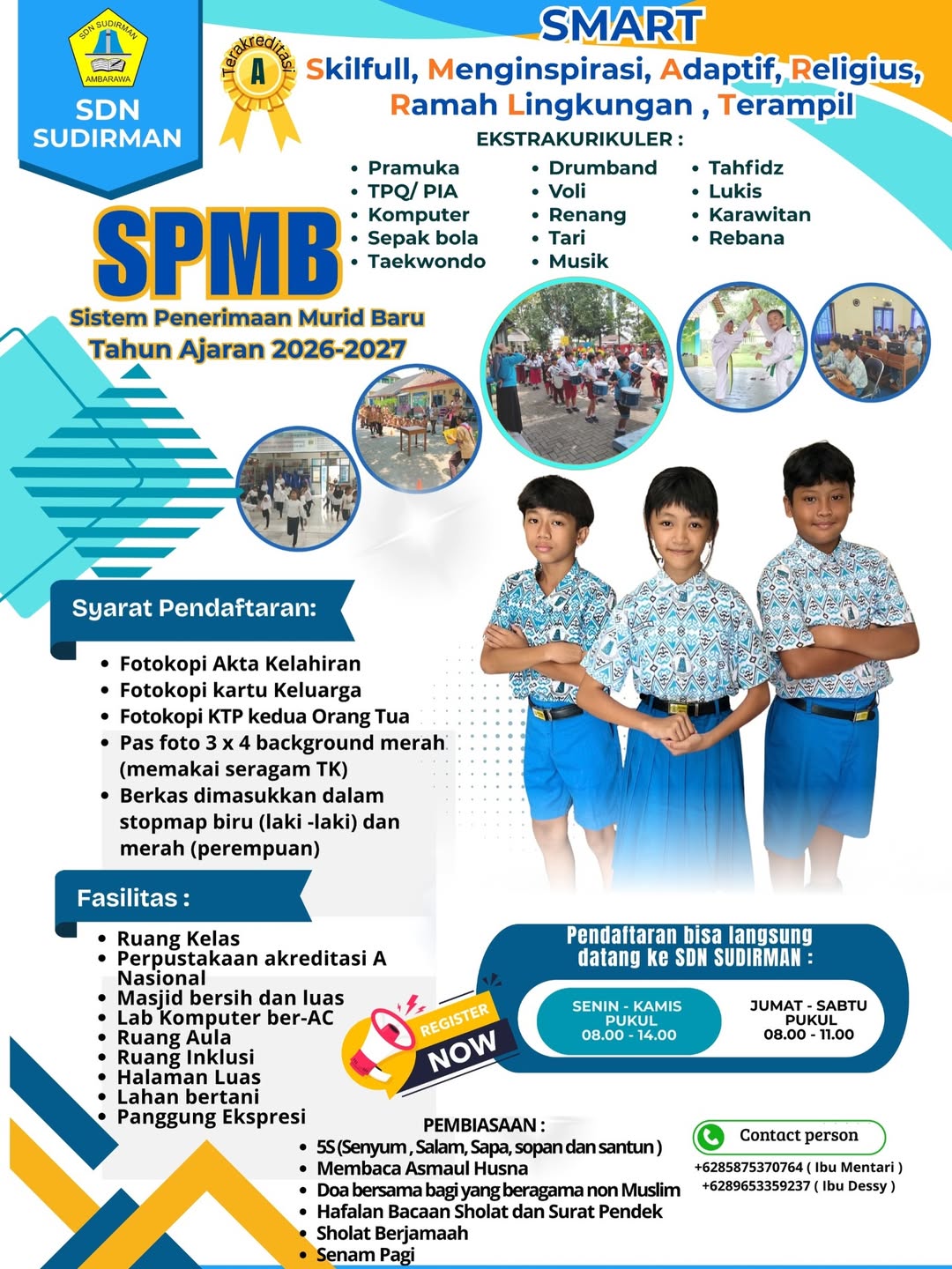 Informasi SPMB SD Negeri 1 Sudirman